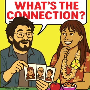 Whatʻs the Connection?