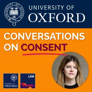 Oxford Conversations on Consent
