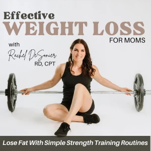Effective Weight Loss for Moms | High protein, Strength Training, Lose Weight, Meal Planning, Fat Loss, Healthy Habits