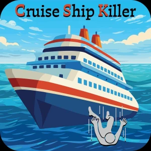 Cruise Ship Killer