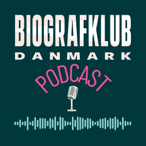 Biografklub Danmarks filmpodcast