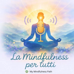 La Mindfulness Per Tutti