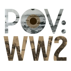 POV:WW2 — Cinematic Stories from World War II