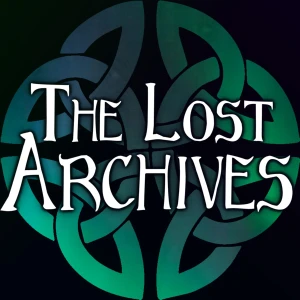 The Lost Archives - Liveplay RPG’s