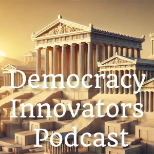 Democracy Innovators Podcast
