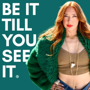 Be It Till You See It