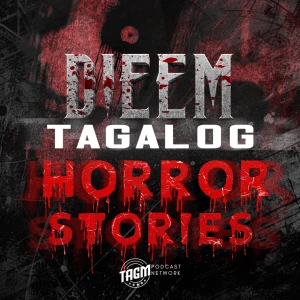DieEm Stories: TAGALOG HORROR STORIES