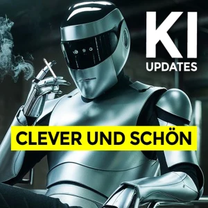 KI Podcast: Clever und Schön - Tech-News über künstliche Intelligenz, Kreativität, Meinung, Zukunft