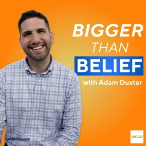 Bigger Than Belief