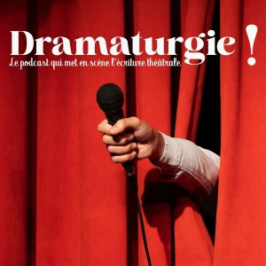Dramaturgie !