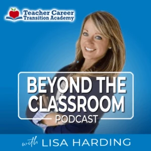 Beyond the Classroom with Lisa Harding