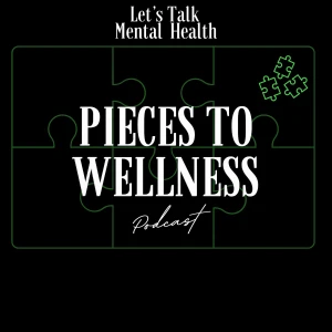Pieces To Wellness