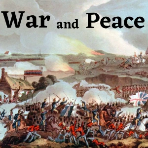 War and Peace - Leo Tolstoy