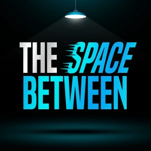 Motivation, Inspiration, from The Space Between with Sean McClellan