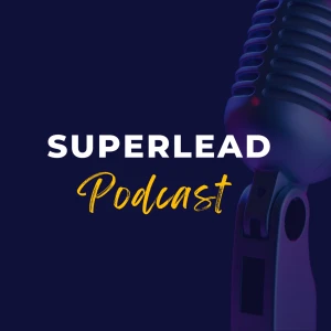 SuperLead Podcast