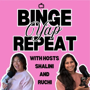 Binge Yap Repeat