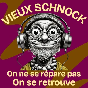 VIEUX SCHNOCK