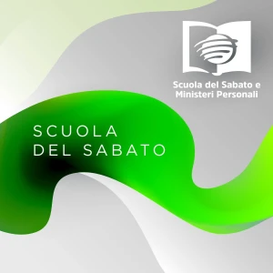 Scuola del Sabato - HopeMedia Italia