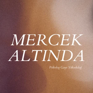 Mercek Altında