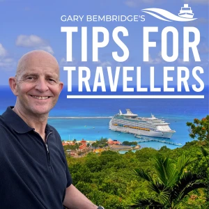 Gary Bembridge's Tips For Travellers