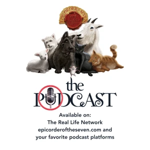 The Epic Order of the Seven - The Podcast