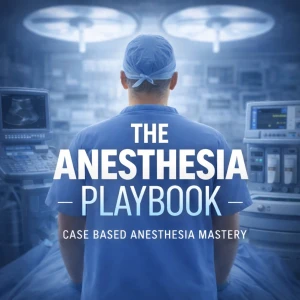 The Anesthesia Playbook