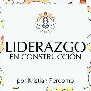 Liderazgo en Construcción