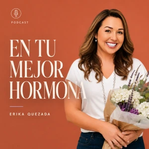 En Tu Mejor Hormona