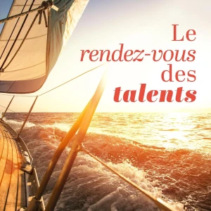 Le rendez-vous des talents