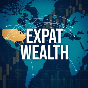 Expat Wealth - Cross-Border Financial Advice for Expats in America and Americans Abroad