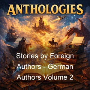 Stories by Foreign Authors - German Authors Volume 2