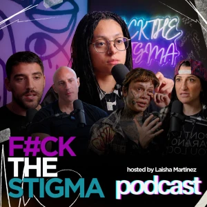 F#CK THE STIGMA
