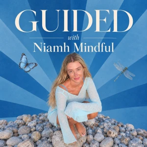GUIDED with Niamh Mindful