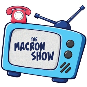The Macron Show