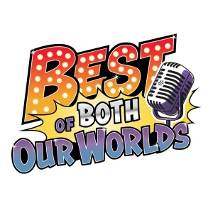 Best of Both Our Worlds | The Official, Unofficial Disney Hannah Montana Podcast