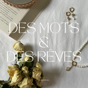 Des mots et des rêves