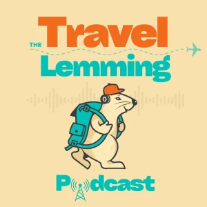 The Travel Lemming Podcast