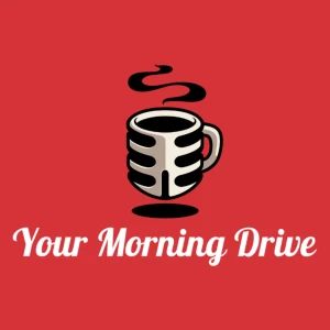 Your Morning Drive
