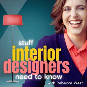 Stuff Interior Designers Need To Know: Insider Industry Advice for Residential Interior Designers