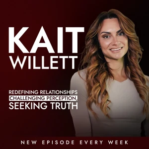 Kait Willett Podcast
