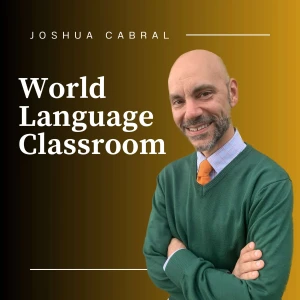 World Language Classroom | Teaching Ideas, Activities and Strategies