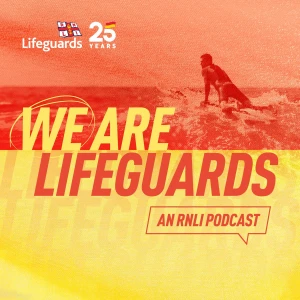 WE ARE LIFEGUARDS: Saving Lives on the Beach With the RNLI
