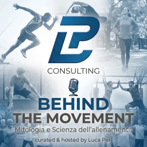 Behind The Movement - Mitologia e Scienza dell'Allenamento
