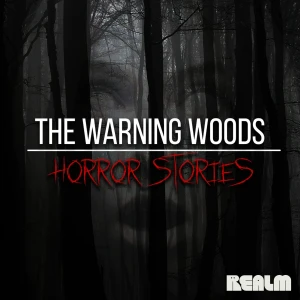 The Warning Woods | Horror Stories
