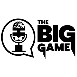 Big Game Podcast