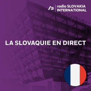 La Slovaquie en direct, Magazine en francais sur la Slovaquie