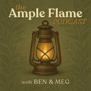 The Ample Flame Podcast