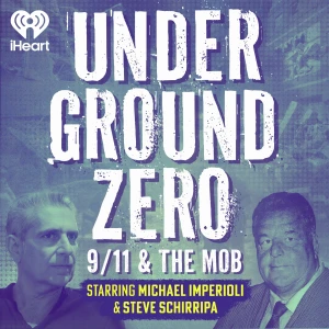 UnderGround Zero: 9/11 & The Mob | Starring Michael Imperioli & Steve Schirripa