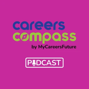 CareersCompass by MyCareersFuture Podcast