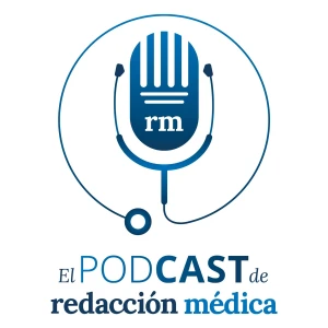 Los Pódcast de Redacción Médica